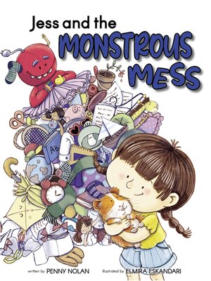 cover image of Jess and the Monstrous Mess
